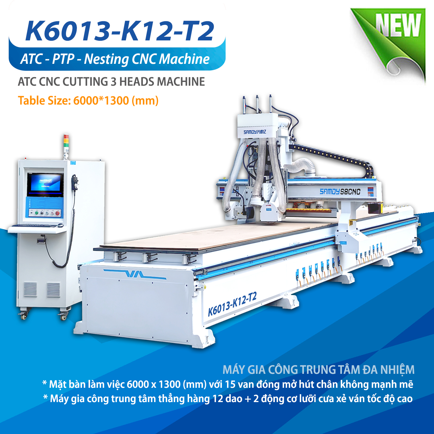 Máy ATC CNC CUTTING K6013-K12-T2 Cắt Nhôm và Gỗ thuộc dòng tải nặng tốc độ cao với mặt bàn 2 lớp, bơm chân không 15Kw, kích thước bàn làm việc dài1300*6000mm